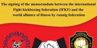 امضاء تفاهم نامه بین فدراسیون بین المللی فایت کیک بوکسینگ و فدراسیون جهانی فیتنس رانینگ 